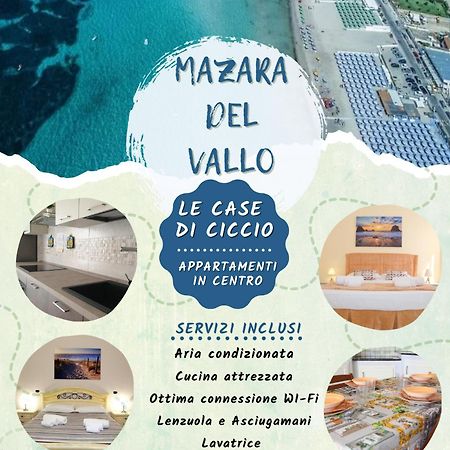 Le Case Di Ciccio - Appartamenti In Centro Mazara del Vallo Exterior photo